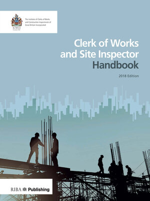 cover image of Clerk of Works and Site Inspector Handbook